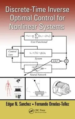 Discrete-Time Inverse Optimal Control for Nonlinear Systems by Edgar N. Sanchez