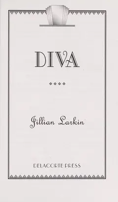 Diva by Jillian Larkin