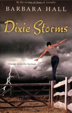 Dixie Storms by Barbara Hall
