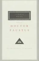 Doctor Faustus by Thomas Mann