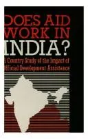 Does aid work in India? by Lipton, Michael.