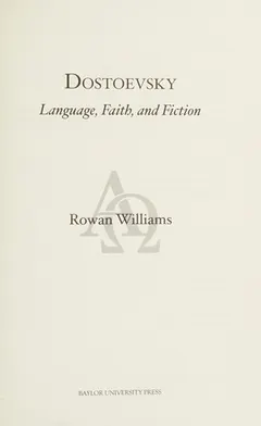 Dostoevsky by Rowan Williams
