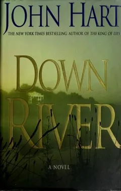 Down River by John Hart