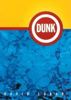 Dunk by David Lubar