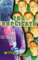 Duplicate by William Sleator