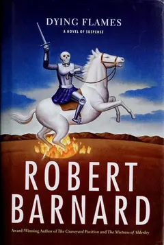 Dying flames by Robert Barnard