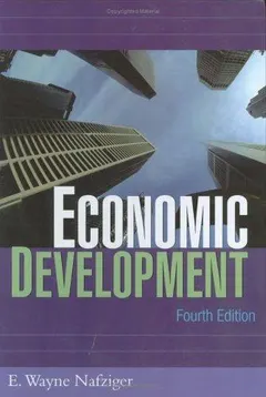 Economic development by E. Wayne Nafziger