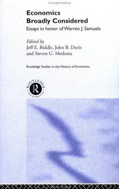 Economics Broadly Considered by Jeff E. Biddle