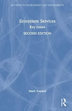 Ecosystem Services by Mark Everard