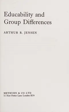 Educability and Group Differences by Arthur Jensen
