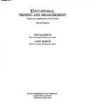 Educational testing and measurement by Tom Kubiszyn