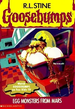 Egg Monsters from Mars by Robert Lawrence Stine
