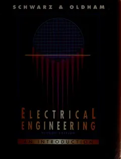 Electrical engineering by Steven E. Schwarz