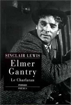 Elmer Gantry by Sinclair Lewis
