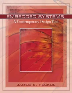 Embedded Systems by James K. Peckol