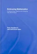 Embracing Mathematics