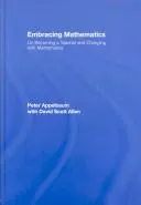 Embracing Mathematics by Peter Appelbaum