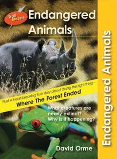 Endangered Animals (Trailblazers) by David Orme