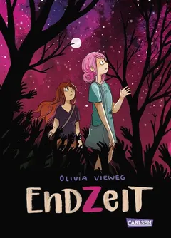 Endzeit by Olivia Vieweg