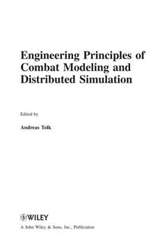 Engineering principles of combat modeling and distributed simulation by Andreas Tolk