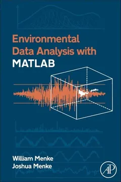 Environmental data analysis with MatLab by William Menke