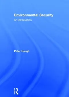 Environmental Security by Peter Hough