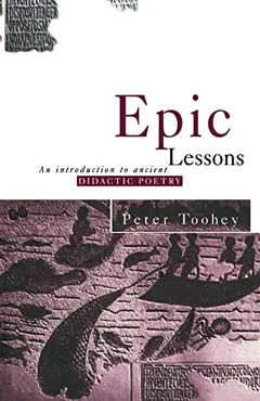 Epic Lessons by Peter Toohey