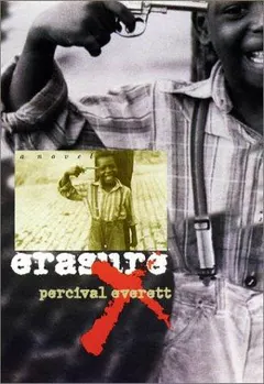 Erasure by Percival L. Everett
