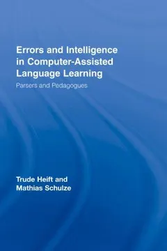 Errors and intelligence in computer-assisted language learning by Trude Heift
