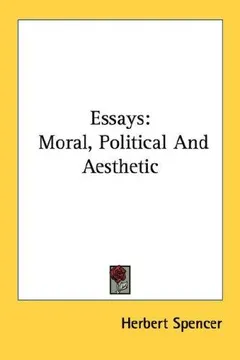 Essays by Herbert Spencer