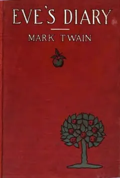 Eve's Diary by Mark Twain