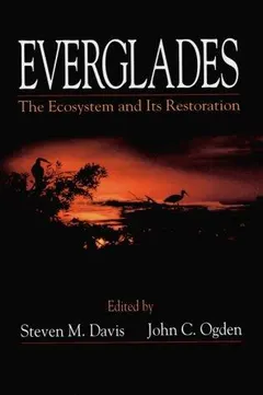 Everglades by Steven M. Davis