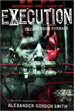 Execution by Alexander Gordon Smith