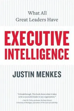 Executive Intelligence by Justin Menkes