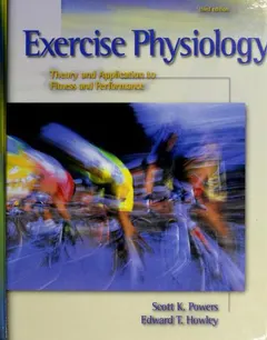 Exercise physiology by Scott K. Powers