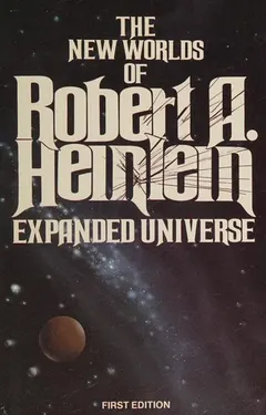Expanded Universe by Robert A. Heinlein