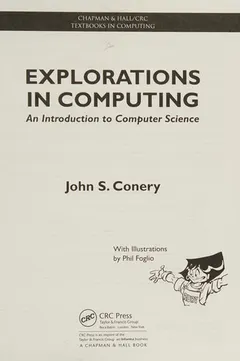 Explorations in computing by John S. Conery