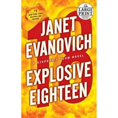 Explosive Eighteen by Janet Evanovich