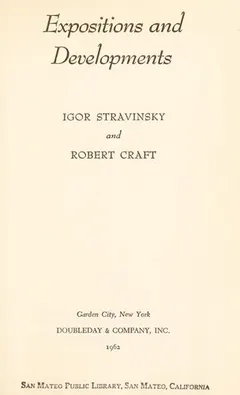 Expositions and developments by Igor Stravinsky