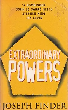 Extraordinary powers by Joseph Finder