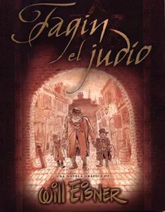 Fagin el judio by Will Eisner