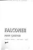 Falconer by John Cheever