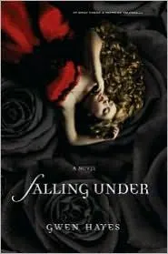 Falling Under by Gwen Hayes