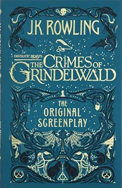 Fantastic Beasts by J. K. Rowling