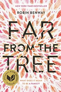Far from the tree by Robin Benway