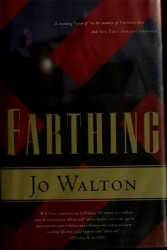 Farthing by Jo Walton