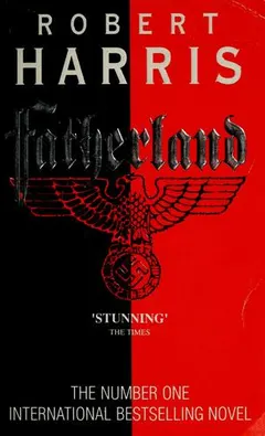 Fatherland by Harris, Robert