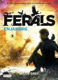 Ferals by Jacob Grey