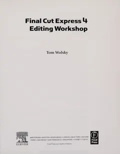 Final Cut Express 4 editing workshop by Tom Wolsky