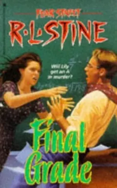 Final Grade by Robert Lawrence Stine